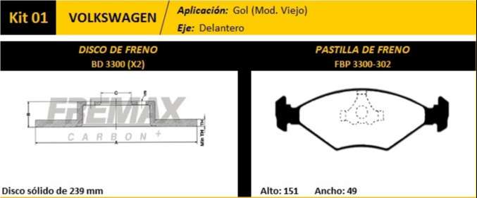 FREMAX KIT JGO DISCOS Y PASTILLAS GOL SENDA SAVEIRO