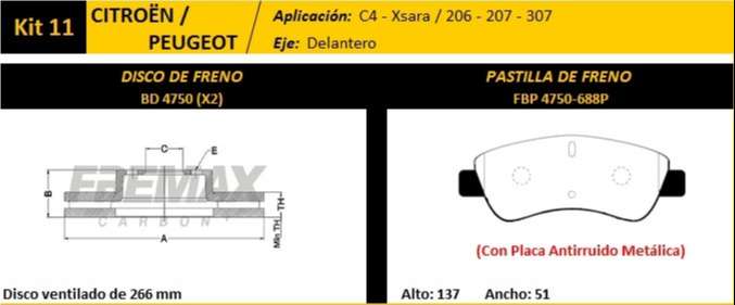 FREMAX KIT JGO DISCOS Y PASTILLAS P 206-207-307 C4